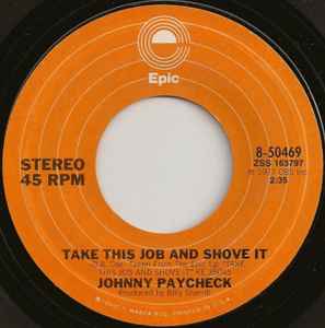 Take This Job And Shove It - Johnny Paycheck