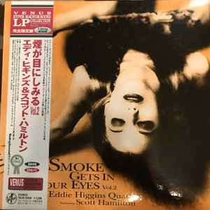 Eddie Higgins Featuring Scott Hamilton – Smoke Gets In Your Eyes