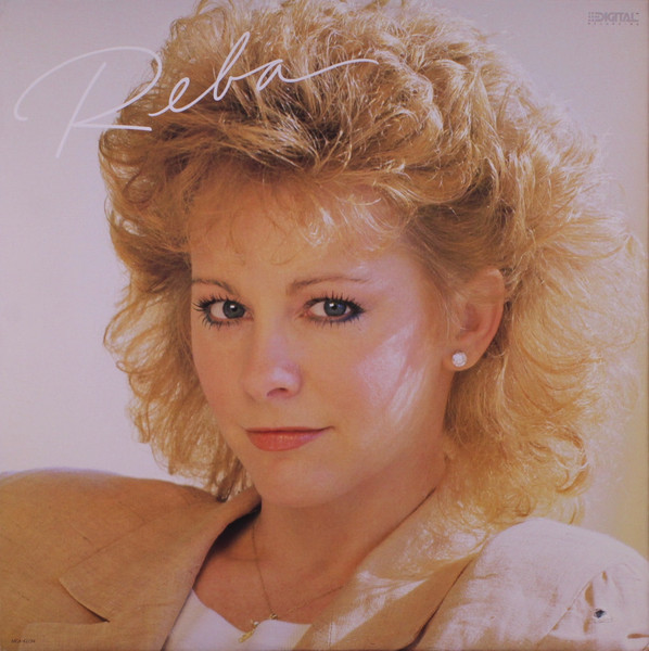 dekorere stewardesse Statistisk Reba McEntire – Reba (1988, Pinckneyville Pressing, Vinyl) - Discogs