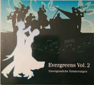 Orchester Ambros Seelos - Evergreens Vol. 2 (Unvergessliche Erinnerungen) album cover