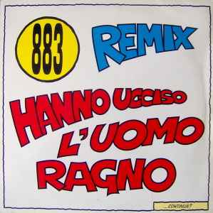 883 COME MAI (Remix) Vinile 12 BLU 1995 Limited Edition LE 026 - MAX  PEZZALI 