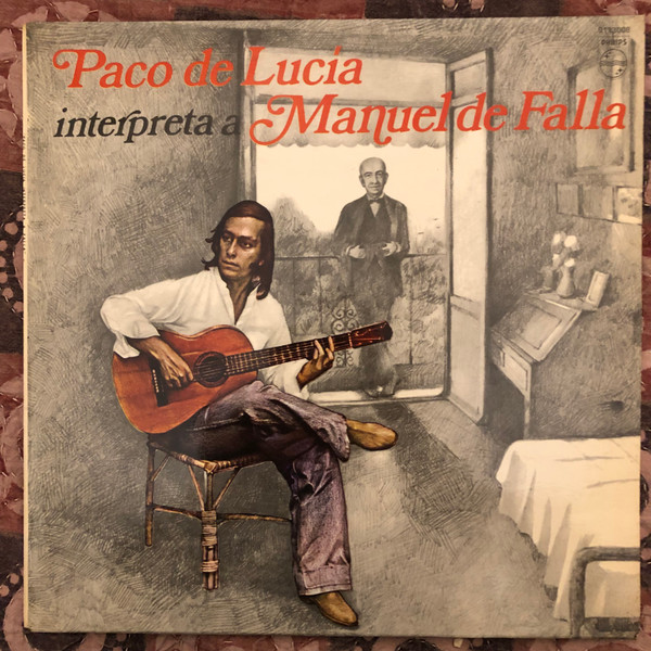 Paco De Lucía - Interpreta A Manuel De Falla | Releases | Discogs