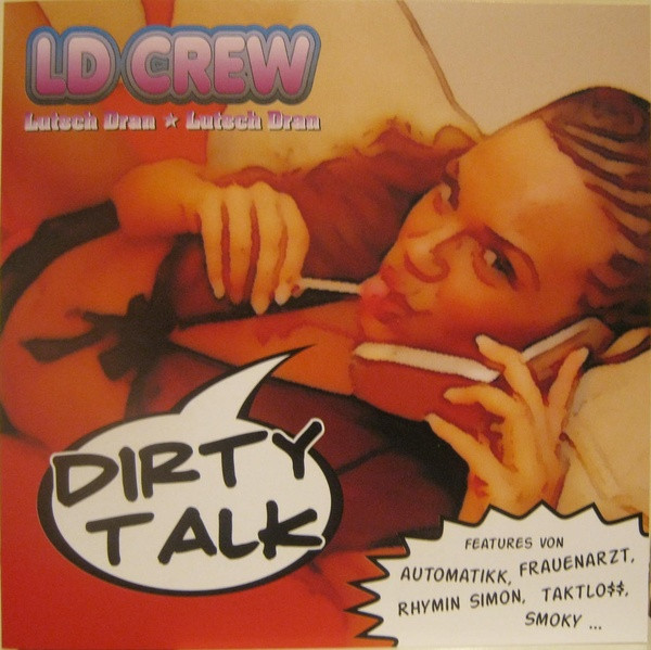 télécharger l'album LD Crew - Dirty Talk
