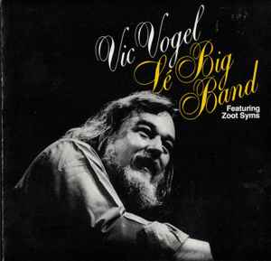 Vic Vogel Le Big Band - Vic Vogel Le Big Band album cover