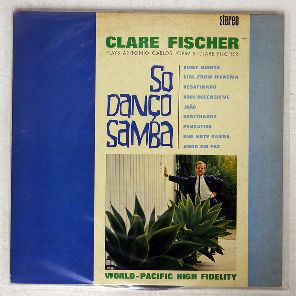 Clare Fischer – So Danço Samba – Plays Antonio Carlos