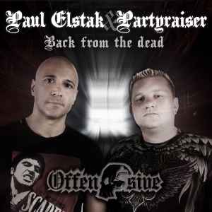 Back From The Dead - Paul Elstak & Partyraiser