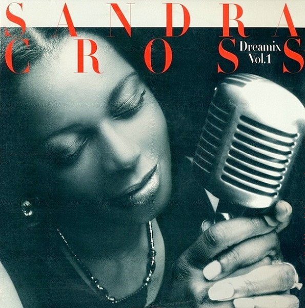 Sandra Cross – Dreamix Vol.1 (1999, Vinyl) - Discogs