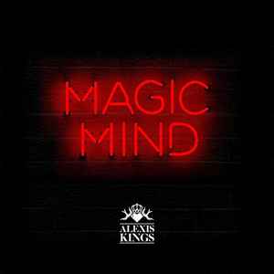 Alexis Kings - Magic Mind album cover