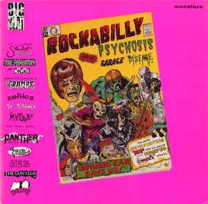 Rockabilly Psychosis And The Garage Disease - Various