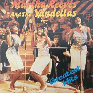 Martha Reeves & The Vandellas - Greatest Hits album cover