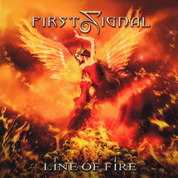 First Signal – Line Of Fire (2019, CD) - Discogs