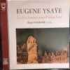 Eugène Ysaÿe - Régis Pasquier - Les Six Sonates Pour Violon Seul, Op. 27