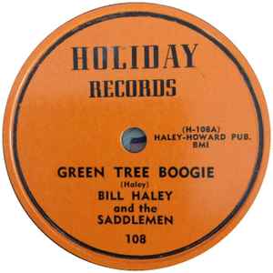 Bill Haley And The Saddlemen - Green Tree Boogie album cover