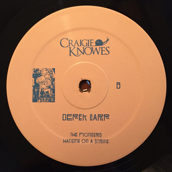 Derek Carr - Pioneers EP | Craigie Knowes (CKNOWEP10) - 2