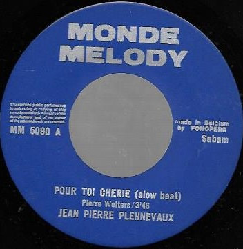last ned album JeanPierre Plennevaux - Pour Toi Cherie slow Beat