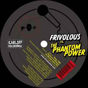 Frivolous - Frivolous vs. The Phantom Power Album-Cover