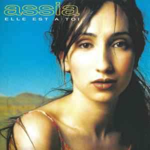 Assia - Elle Est A Toi album cover