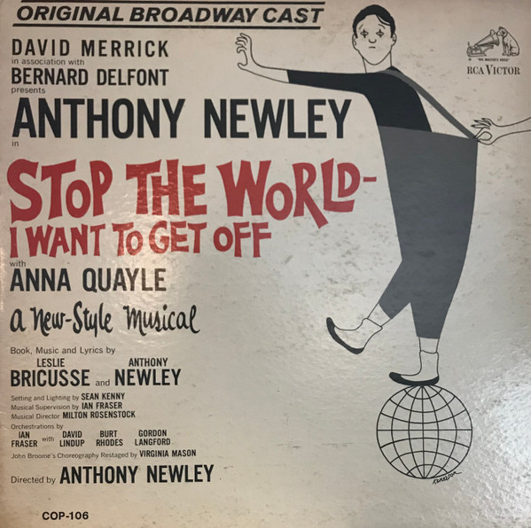 Anthony Newley – Stop The World - I Want To Get Off (Original