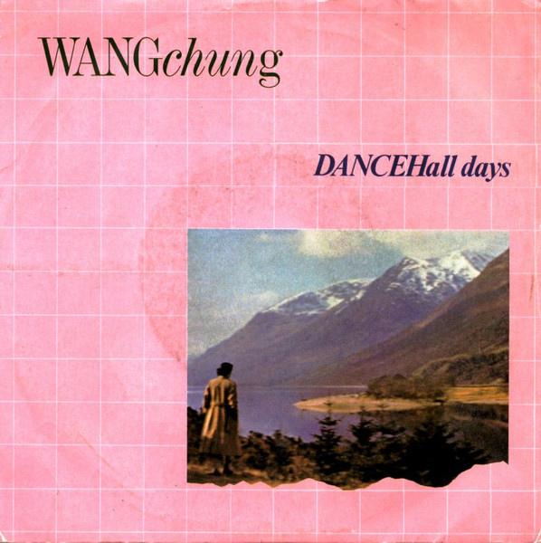 Wang Chung Dance Hall Days 1983 Vinyl Discogs