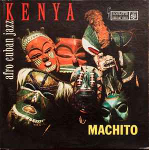 Machito - Kenya Afro Cuban Jazz album cover
