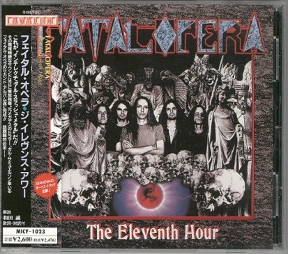 Fatal Opera – The Eleventh Hour (1997, CD) - Discogs