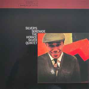 Silver's Serenade (Vinyl, LP, Album, Reissue, Stereo) в продаже