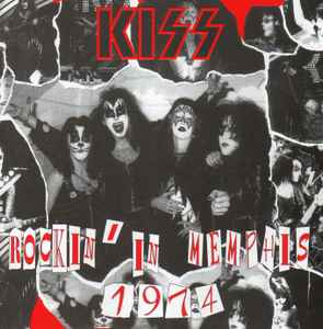 Kiss - Rockin' In Memphis 1974