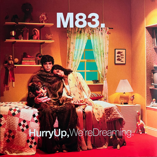 Album Artwork for Hurry Up, We're Dreaming. - M83