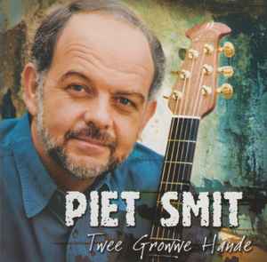 Piet Smit (2) - Twee Growwe Hande album cover