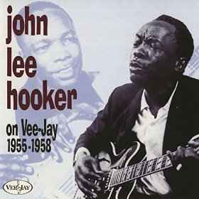 John Lee Hooker - John Lee Hooker On Vee-Jay, 1955-1958 album cover