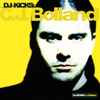 C.J. Bolland* - DJ-Kicks