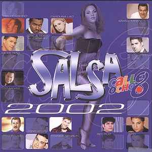 Salsa En La Calle Ocho 2002 (2002, CD) - Discogs