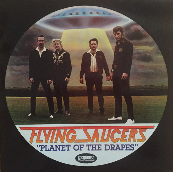 Flying Saucers – Planet Of The Drapes (1987, Vinyl) - Discogs