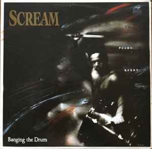 Scream (2) - Banging The Drum