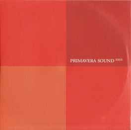 Primavera Sound 2002 - Various