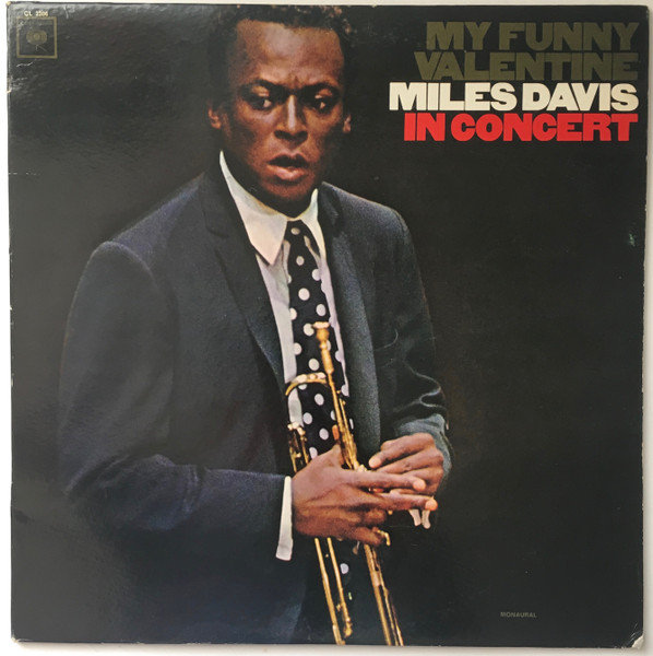 My Funny Valentine - Miles Davis In Concert | Releases | Discogs