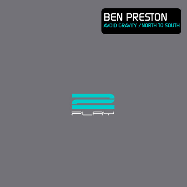 baixar álbum Ben Preston - Avoid Gravity North To South