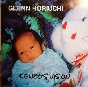 Glenn Horiuchi - Kenzo's Vision album cover