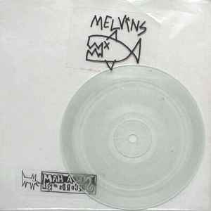 Love Canal / Someday - Melvins