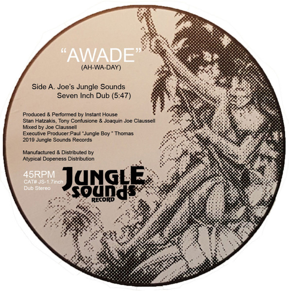 Instant House - Awade (Ah-Wa-Day) | Releases | Discogs