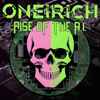 Oneirich - Rise Of The A​.​I.