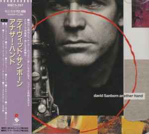 David Sanborn = デイヴィッド・サンボーン – Another Hand = アナザー