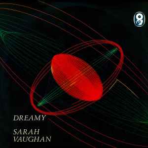 Sarah Vaughan - Dreamy album cover