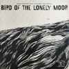 Sarah Stafford Cecil - Bird Of The Lonely Moor