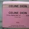 Celine Dion* - If You Asked Me To
