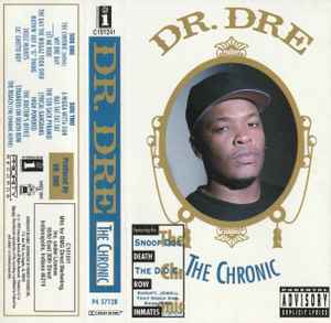Dr. Dre – The Chronic (1992, Cassette) - Discogs
