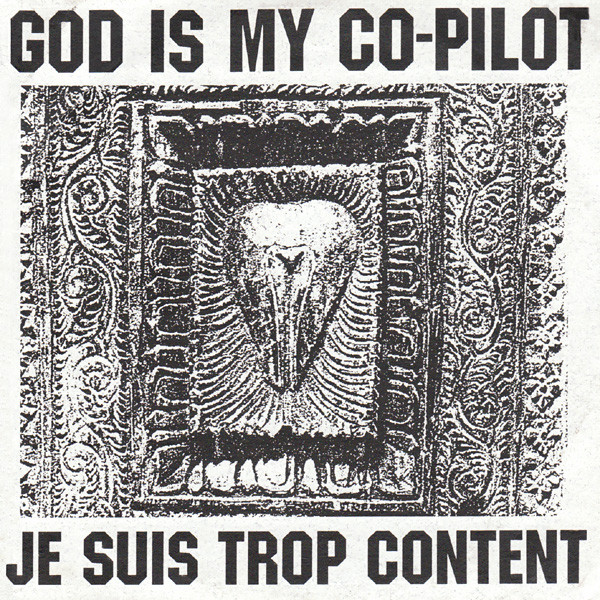 last ned album God Is My CoPilot - Je Suis Trop Content A Goddess Micropilot Tour CD