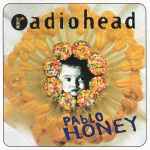 Radiohead - Pablo Honey | Releases | Discogs