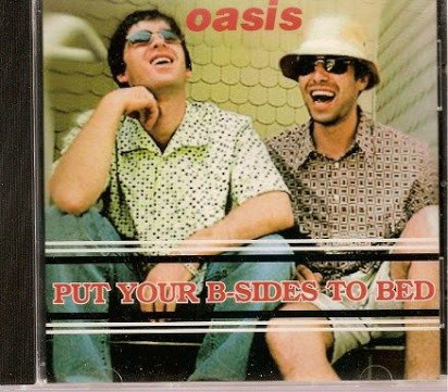 Oasis Put Your B Sides To Bed 1997 CD Discogs