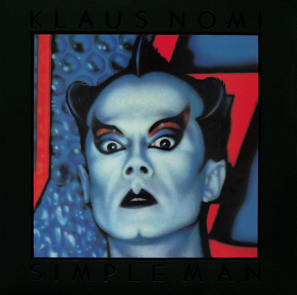 Klaus Nomi = クラウス・ノミ – Simple Man = シンプル・マン (2005